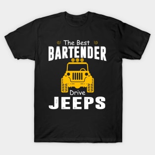 The Best Bartender Drive Jeeps Jeep Lover T-Shirt